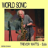 World Sonic: Trevor Watts Solo