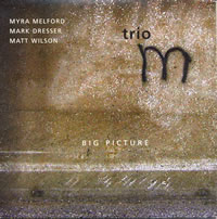 Trio M - Big Picture
