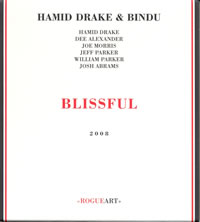 Hamid Drake and Bindu - Blissful
