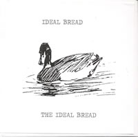 Ideal Bread - The Ideal Bread