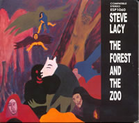 Steve Lacy- The Forest and the Zoo