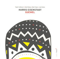 Harris Eisenstadt - Guewel