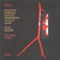 Trio 3 + Geri Allen - At This Time