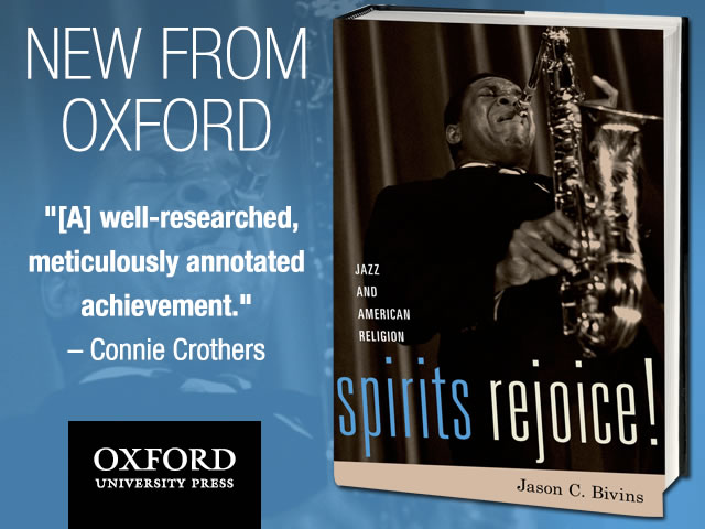 Spirits Rejoice!: Jazz and American Religion by Jason C. Bivins