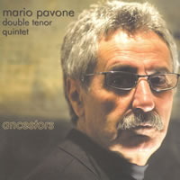 Mario Pavone Double Tenor Quintet - Ancestors