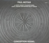 Paul Motian - Conception Vessel