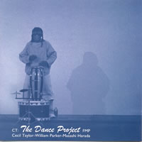 Cecil Taylor - The Dance Project