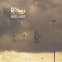 aul Dunmall Sun Quartet - Ancient and Future Airs