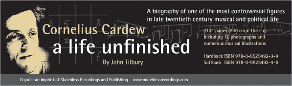 Cornelius Cardew - A Life Unfinished (Copula/Matchless)