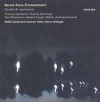 Bernd Alois Zimmermann - Canto di speranza