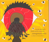Nicole Mitchell - Xenogenesis Suite: A Tribute to Octavia Butler