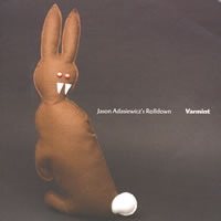 Jason Adasiewicz's Rolldown - Varmint