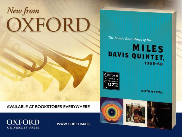 The Studio Recordings of the Miles Davis Quintet, 1965-68 - Oxford Press